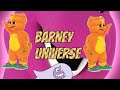 Barney Universe