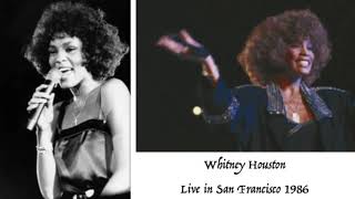 Whitney Houston - Live in San Fransisco 1986 - RARE AND REMASTERED