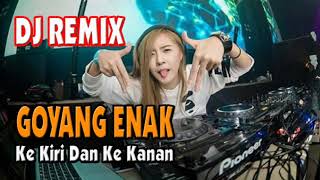 Download lagu DJ CANTIK FULL REMIX GOYANG KE KIRI DAN KE KANAN... mp3