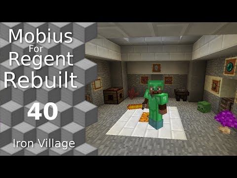 Mobius For Regent Rebuilt: 40 - Iron Village - The Vault of Secrets and Things