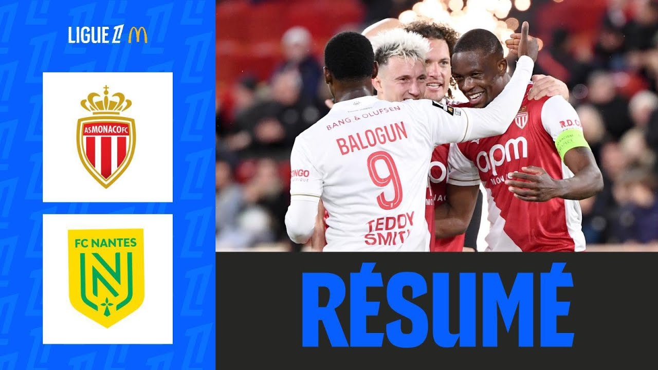 AS Monaco vs Nantes Highlights