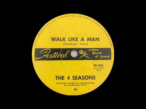 1963: The 4 Seasons - Walk Like A Man - mono 45