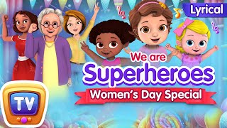 We are Superheroes, We are Girls - Girl Superheroes Song - ChuChu TV Inspirational Kids Songs