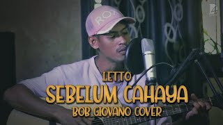 Download lagu Letto - Sebelum Cahaya | Bob Giovano Acoustic Cover mp3 Download lagu Letto - Sebelum Cahaya | Bob Giovano Acoustic Cover mp3