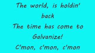 Chemical Brothers - Galvanize (lyrics)
