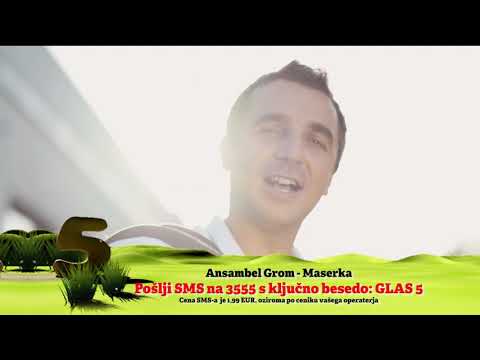 NOVI PREDLOGI GOLICA NAJ: Ansambel Grom - Maserka