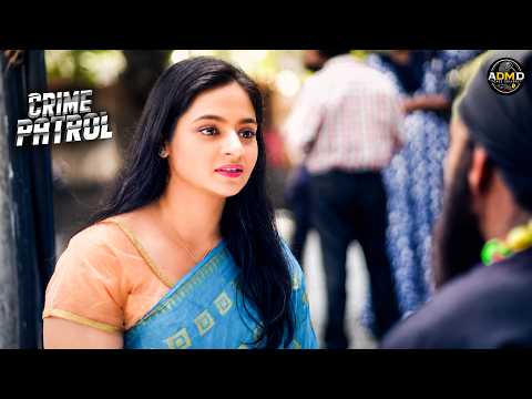 खूबसूरत शादीशुदा लड़की हुई मौलाना के प्यार में पागल | Crime Patrol | #crime | Full Episode #2026