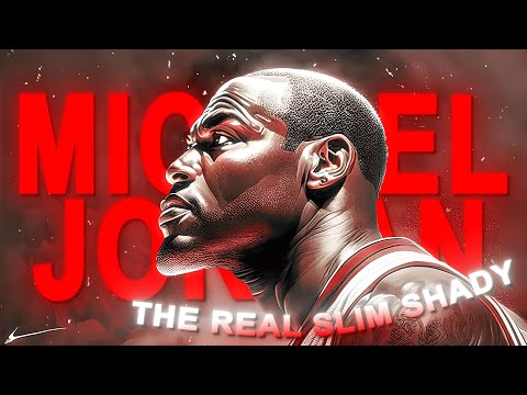 [4K] Michael Jordan「EDIT」(The Real Slim Shady)