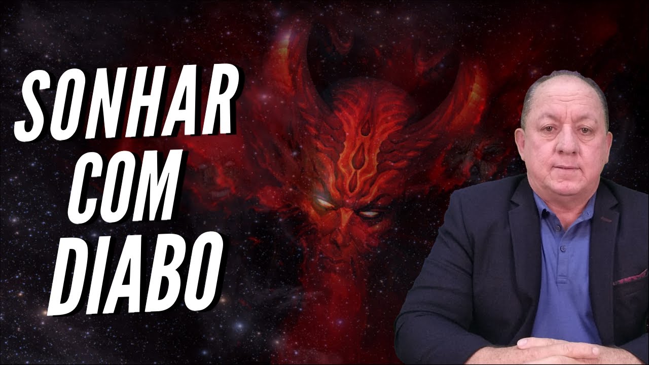 SONHAR COM O DIABO - SIGNIFICADO