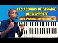 LES ACCORDS DE PASSAGE QUE N IMPORTE QUEL MUSICIEN DOIT CONNAÎTRE