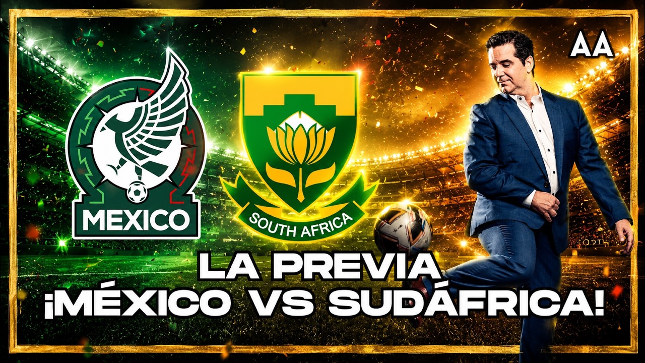 Arranca el Mundial!! Mexico vs Sudafrica previa y pronostico