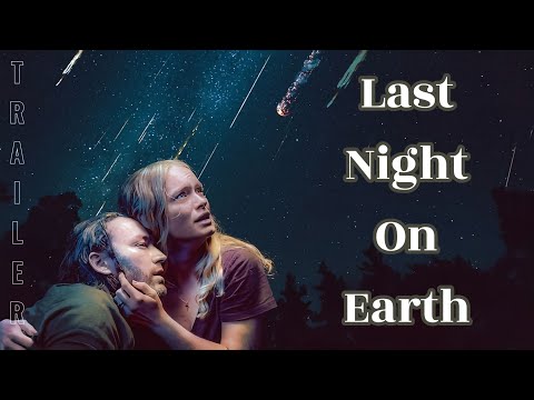 LAST NIGHT ON EARTH (2024) - Trailer | @MOVIECLIPS @getmovies @KHStudio