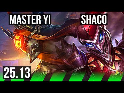 MASTER YI vs SHACO (JGL) | 4/0/4 | KR Master | 25.13
