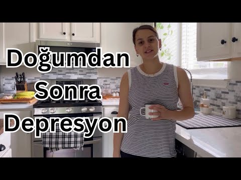 Hamilelik ve Doğumdan Sonra Depresyon | Amerika’da Bir Anne Olarak Pozitif Kalabilmek