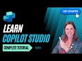 Copilot Studio: Complete Tutorial for Beginners