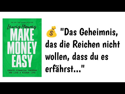 Make Money Easy Zusammenfassung | So erreichst du finanzielle Freiheit mit Lewis Howes’ Tipps