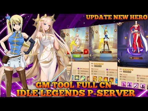 Update New Hero Lucy , Hancock , Asya Idle Legends 6v6 Private Server Gm Tools Full