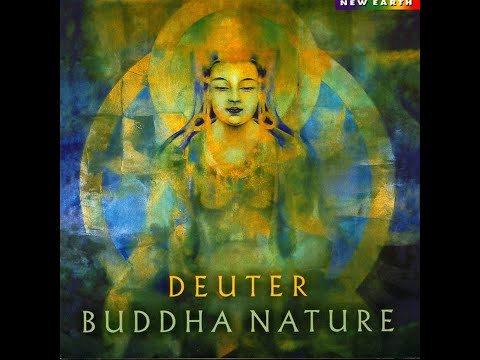 Buddha Nature - Deuter