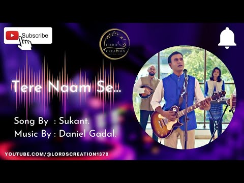 Yeshu Tere Naam Se || New Worship Song || Bro. Sukant ||