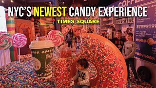 NYC's NEWEST Attractions 2026 in Times Square I Candy NYC Experience | Fun Things to Do in NYC 2026