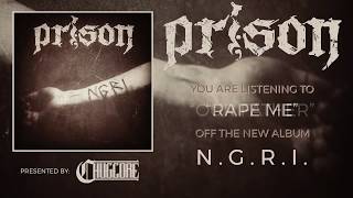 Prison - N.G.R.I. EP [Full Stream] (2017) Chugcore Exclusive