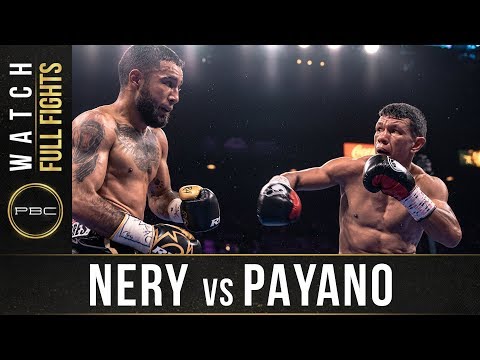 Nery vs Payano FULL FIGHT: July 20, 2019 - PBC on FOX PPV