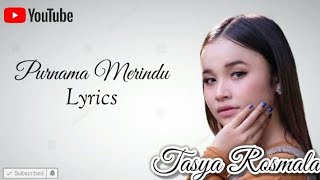 Download lagu Tasya Rosmala - Purnama merindu ( Lyrics) - cover by Adella || Dangdut koplo Indonesia mp3