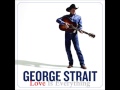 George Strait - I Got A Car 