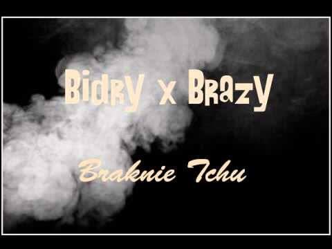 Bidry feat. Brazy - Braknie tchu (Kontrast x 2014)