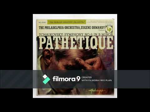 Tchaikovsky ~ Symphony No.6 (cond. Ormandy) - 1962