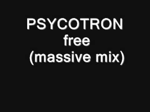 PSYCOTRON   free massive mix)