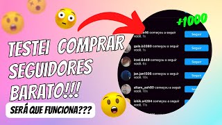 COMPREI SEGUIDORES BARATO pro INSTAGRAM! Funciona? Vale a pena?