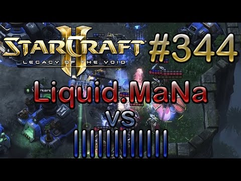 Replay-Cast #344 | Liquid.MaNa (P) vs |||||||||||| (T) | [Deutsch/German]