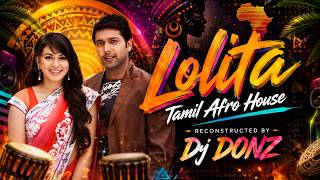 Download lagu Dj DONZ - LOLITA (TAMIL AMARI AFRO HOUSE)  HARRIS JAYARAJ | RAVI MOHAN & HANSIKA MOTWANI mp3