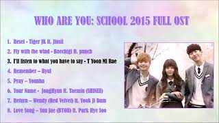 OST Drama Who Are You : School 2015 Full Soundtrac