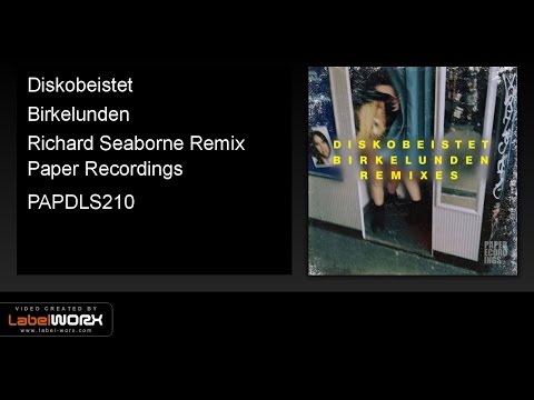 Diskobeistet - Birkelunden (Richard Seaborne Remix)