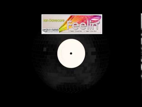 Ian Davecore - Feelin' (Vocal Mix)