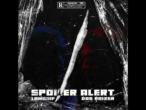 Lamanif / Das Raizer - Spoiler Alert