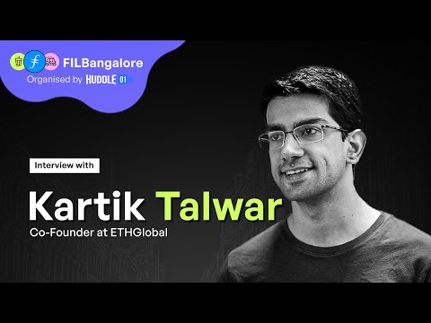 In conversation with Kartik Talwar | Co-Founder at ETHGlobal