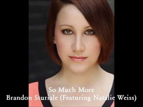 Brandon Sturiale (Ft. Natalie Weiss) - So Much More