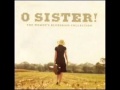 "Time Is Winding Up" by Ginny Hawker & Carol Elizabeth Jones from"O Sister!" album