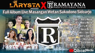 Download lagu FULL ALBUM NEW LARYSTA FT RAMAYANA AUDIO LIVE MASANGAN WETAN SUKODONO SIDOARJO mp3 Download lagu FULL ALBUM NEW LARYSTA FT RAMAYANA AUDIO LIVE MASANGAN WETAN SUKODONO SIDOARJO mp3