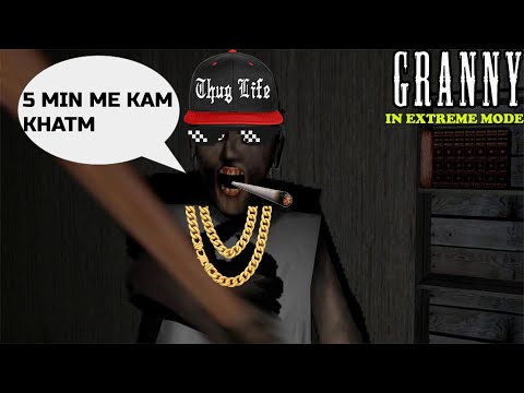 Dadi Ji Se Mulakat in *Extreme Mode* - Granny