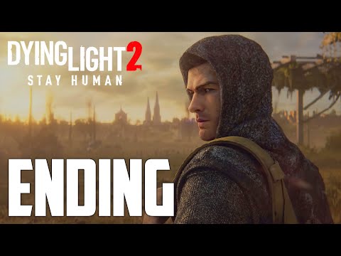 Dying Light 2 Mission 18 Now Or Never | x13 | Dying Light 2 ENDING