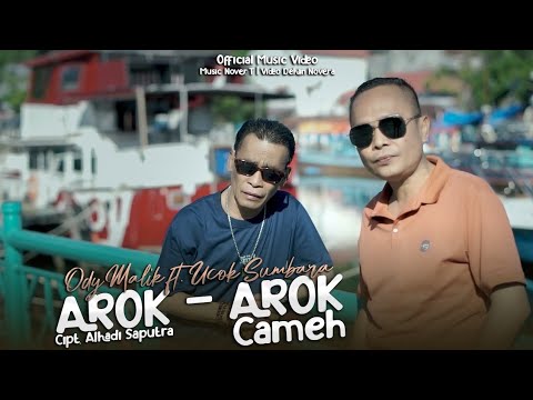 Arok Arok Cameh - Ody Malik & Ucok Sumbra ( Official Music Video )