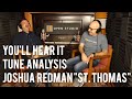 Tune Analysis: Joshua Redman "St. Thomas" - Peter Martin and Adam Maness | You'll Hear It S2E43