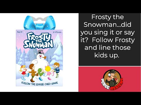 The Purge: # 2898 Frosty the Snowman: Follow the Leader: Follow Frosty down the road and lineup in order