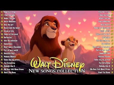Disney Music Collection 🔥 The Most Romantic Disney Songs with Lyrics 🌿 Disney Soundtracks