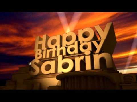 Happy Birthday Sabrin