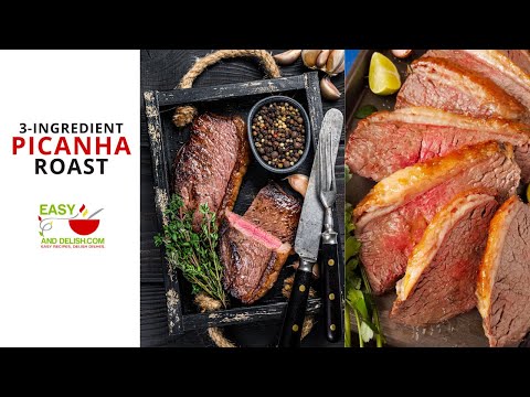 Picanha Roast Recipe: Easy 3 Ingredient Top Sirloin Cap